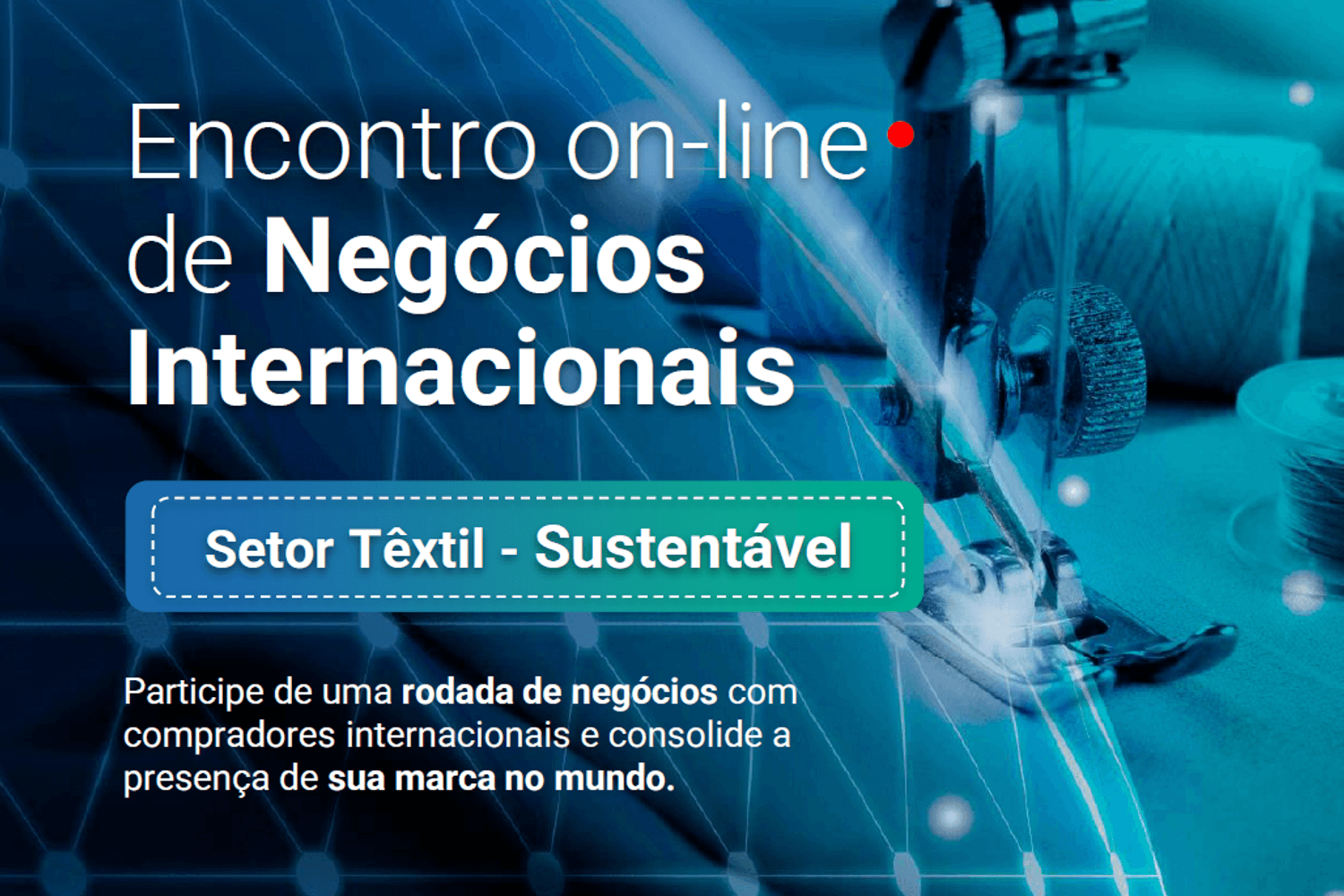 Encontro on-line de Negócios Internacionais