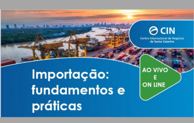 Curso aborda fundamentos e prática do processo de importação