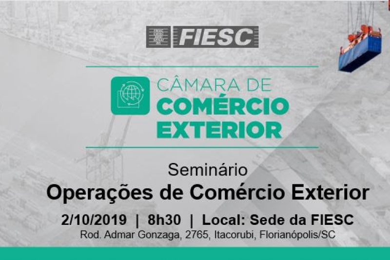 Seminário orienta indústrias sobre operações de comércio exterior