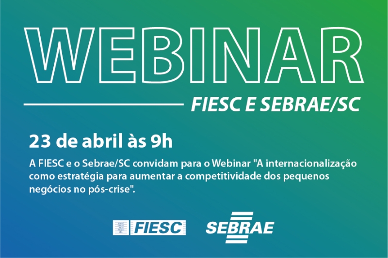 Webinar debate internacionalização como fator de competitividade das empresas em momento de crise