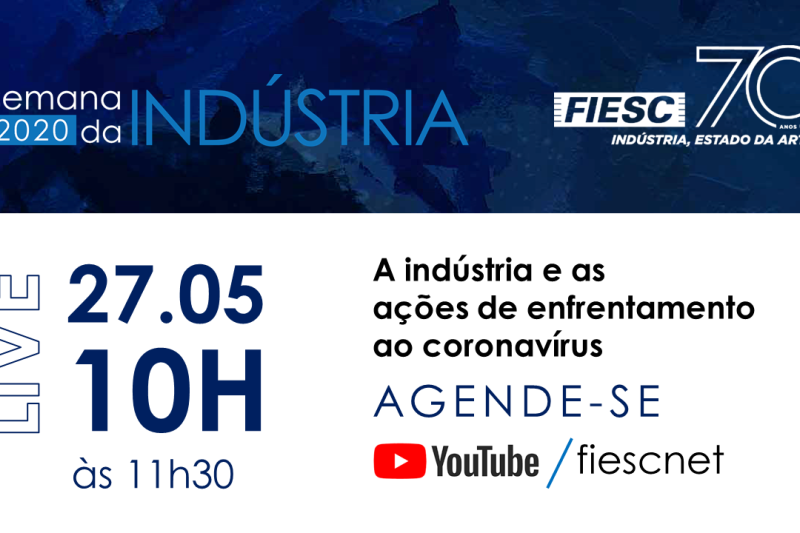 FIESC lança Protocolo Corona em evento digital nesta quarta (27) 