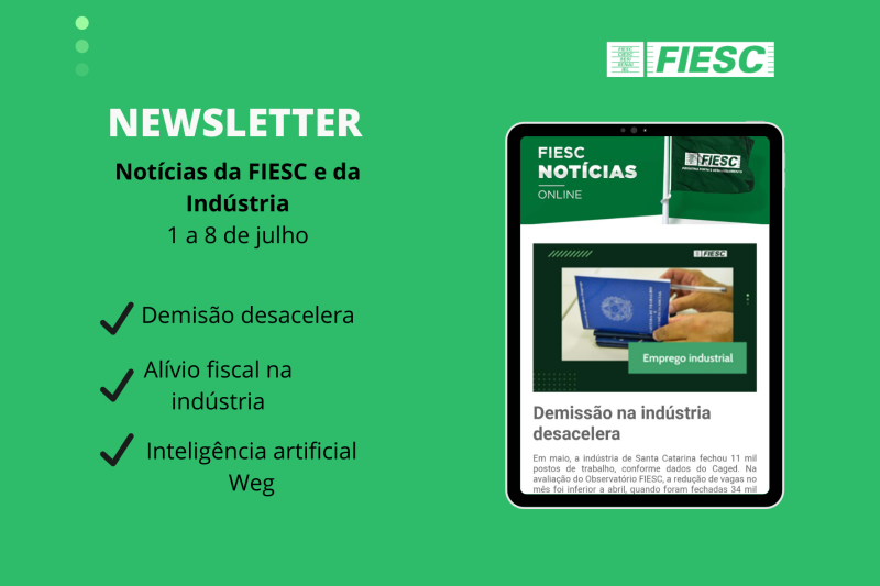 NEWSLETTER: Leia a edição de 1° a 8 de julho