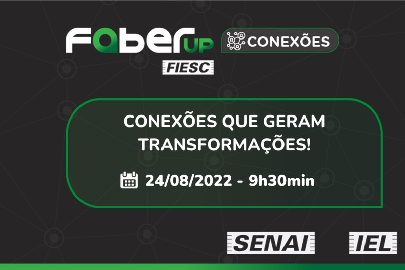 Rede FaberUp, da FIESC, promove evento sobre inovação na indústria