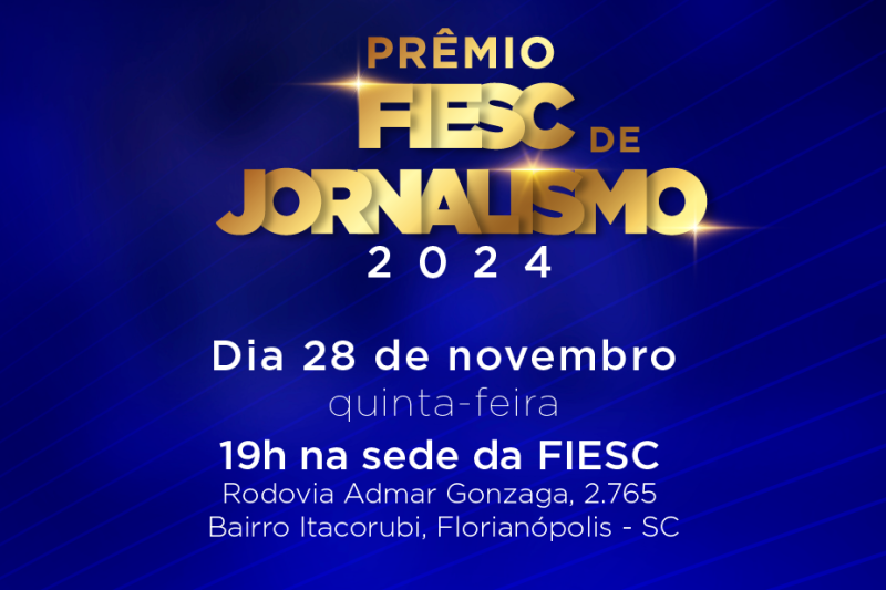 FIESC entrega Prêmio de Jornalismo 2024 nesta quinta (28)