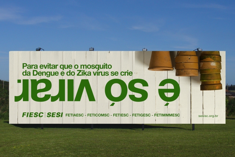 É só virar: campanha orientativa terá outdoors em todo o Estado